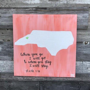 North Carolina - Ruth 1:16, 24x24 Canvas