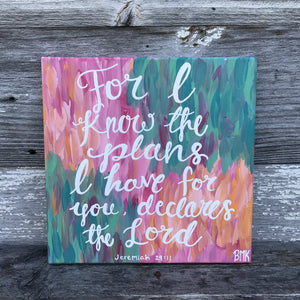 For I Know the Plans - Jeremiah 29:11, 12x12 Canvas