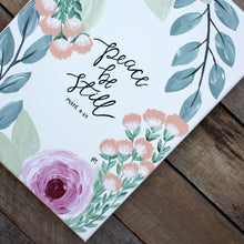 Load image into Gallery viewer, Peace Be Still - Mark 4:39, 9x12 Floral Canvas

