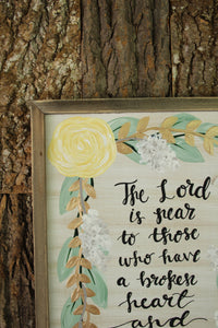 The Lord is Near - Psalm 34:18, 12x19 Wood Panel