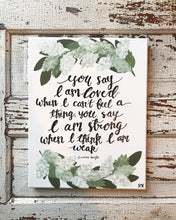 Load image into Gallery viewer, You Say - Lauren Daigle Lyrics, 11x14 Canvas
